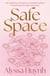 Safe Space - My experience of racism in Australia and how I found hope through community