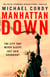 Manhattan Down - The compulsive new high-concept thriller from the author of The Messiah Code