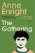 The Gathering - WINNER OF THE BOOKER PRIZE 2007