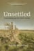 Unsettled - A Reckoning on the Great Plains