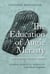 The Education of Augie Merasty - A Residential School Memoir - New Edition