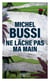 Occasion - ne lache pas ma main