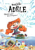 Occasion - Mortelle Adèle Tome 1 : mortel un jour, mortel toujours !
