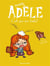 Occasion - Mortelle Adèle Tome 3 : c'est pas ma faute !