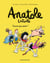 Anatole Latuile Tome 10 : sauve qui peut