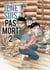 Je ne suis pas mort Tome 2