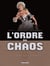 L'ordre du chaos Tome 4 - Charlotte Corday