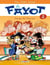 Le fayot Tome 2 - c'est pas lui ! c'est moi !