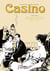 Casino : Intégrale vol.4 : le coeur d'une mère, une chatte pour le roi, cri d'amour