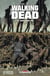 Walking Dead Tome 22 : une autre vie...