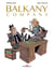 Balkany company - les affaires sont les affaires
