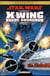 Star Wars - X-Wing Rogue Squadron : Intégrale vol.2
