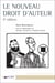 Le nouveau droit d'auteur (5e édition)