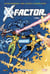 X-Factor : Intégrale vol.1 : 1986