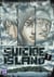 Suicide island Tome 1