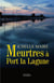 Meurtres à port la lagune