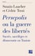 Persepolis ou la guerre des libertés - sacrés, sacrilèges et démocratie en Tunisie