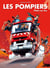 Les pompiers Tome 4 : potes au feu