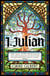 I, Julian: The fictional autobiography of Julian of Norwich