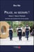 Police, au secours ! - Tome II : Face à l'Humain
