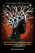 The Mutation & Transformation of a Conditioned State of Mind: A Pocket Guide for Black People - New Revised Edition