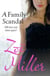 A Family Scandal