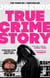 True Crime Story - The Times Number One Bestseller