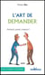 L'art de demander