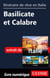 Itinéraire de rêve en Italie - Basilicate et Calabre