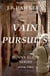 Vain Pursuits - Bunny Elder Series