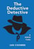 The Deductive Detective
