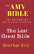 The AMV BIBLE - The Last Great Bible - The Future Royal Israel Series, #7