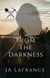 From The Darkness: A Motorcycle Club Romance - Bleeding Miners MC, #1