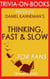 Thinking, Fast and Slow: By Daniel Kahneman (Trivia-On-Book)