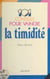 101 conseils pour vaincre la timidité