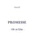 Promesse Or et Gin