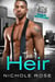 The Heir - Silver Spoon MC