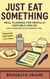 Just Eat Something: Meal Planning for Mentally Unstable Girlies (and Everyone Else Hanging On)