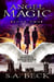 Angel Magic - The Mage's Daughter Trilogy, #2