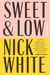 Sweet and Low - Stories