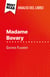 Madame Bovary di Gustave Flaubert (Analisi del libro) - Analisi completa e sintesi dettagliata del lavoro