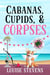 Cabanas, Cupids, & Corpses - Port Sunset Mysteries, #4