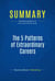 Summary: The 5 Patterns of Extraordinary Careers - Review and Analysis of Citrin and Smith's Book
