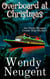 Overboard at Christmas - An Olivia Morgan Cruise Ship Mystery, #3