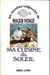 Ma cuisine du soleil - NE