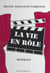 La vie en rôle