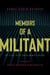 Memoirs of a Militant - My Years in the Khiam Women's Prison