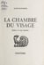 La chambre du visage