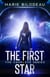The First Star - The First Star