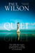 Finding the Quiet - Four Simple Steps to Peace and Contentment--Without Spending the Rest of Your Life on a Mountaintop